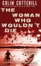 [Dr. Siri Paiboun 09] • The Woman Who Wouldn't Die